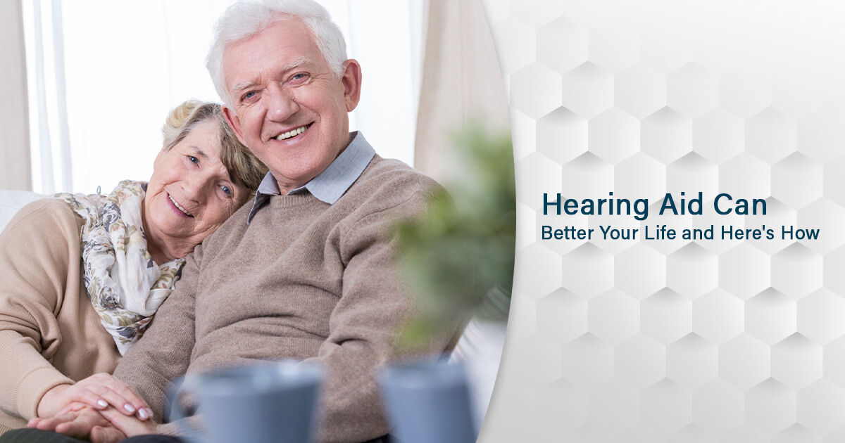 Hearing Aid Can Better Your Life and Here's How