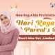 this hari raya and parents’ day, we at soundlife hearing have a special offer for you